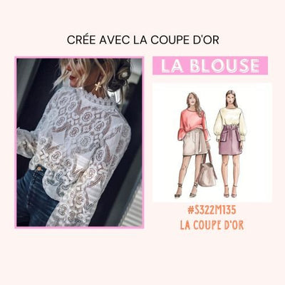 Crée avec la coupe d'or - La Blouse